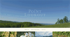 Desktop Screenshot of pointlookoutvineyards.com